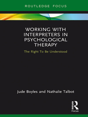 cover image of Working with Interpreters in Psychological Therapy